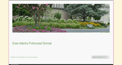 Desktop Screenshot of greenindustryseminar.org